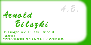 arnold bilszki business card